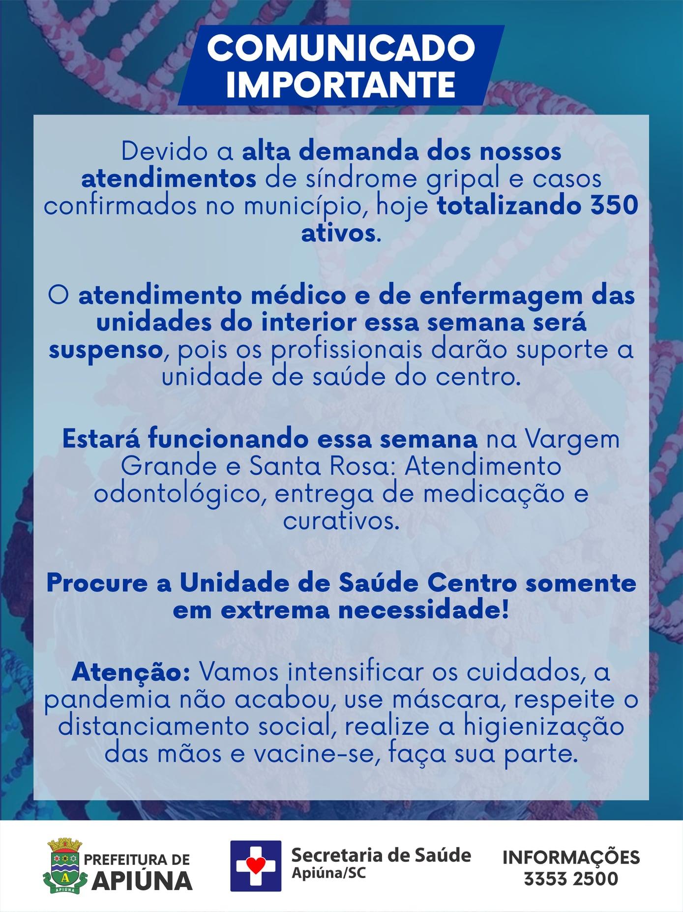 Médicos e enfermeiros das unidades de Saúde do interior irão ajudar nos atendimentos na unidade do Centro de Apiúna.