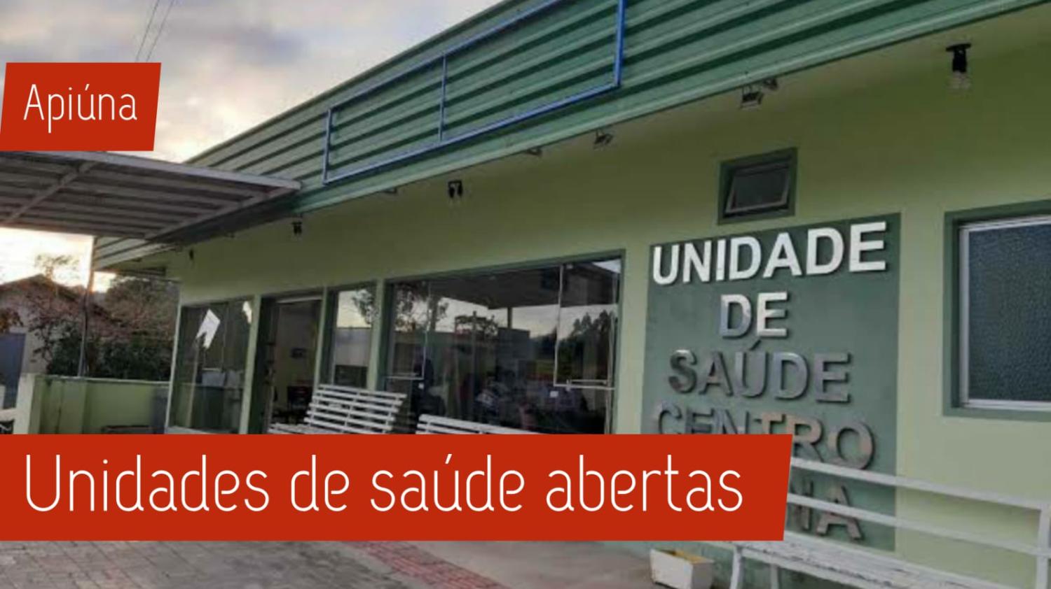 Unidades de Saúde já estão funcionando em Apiúna.