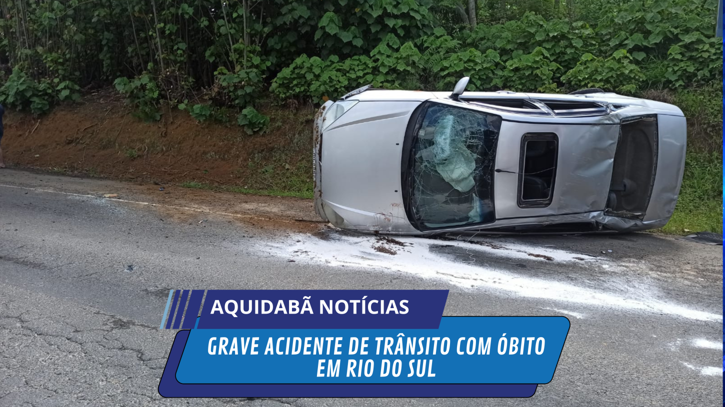 Grave acidente de trânsito com óbito em Rio do Sul